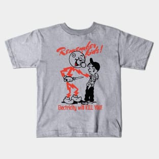 ELECTRICITY KILLS Kids T-Shirt